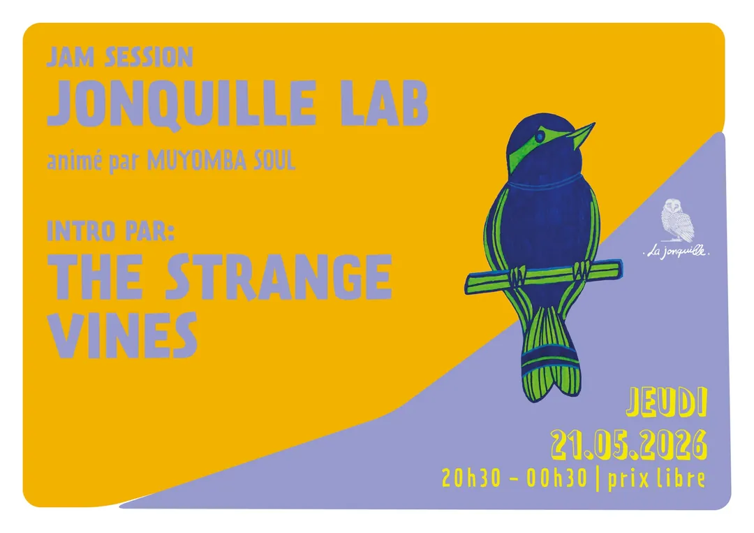 JONQUILLE LAB - JAM SESSION Intro par The Strange Vines