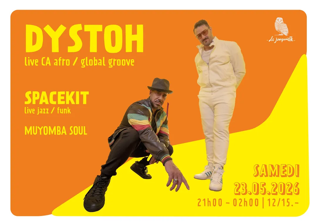 DYSTOH, SPACEKIT, MUYOMBA SOUL