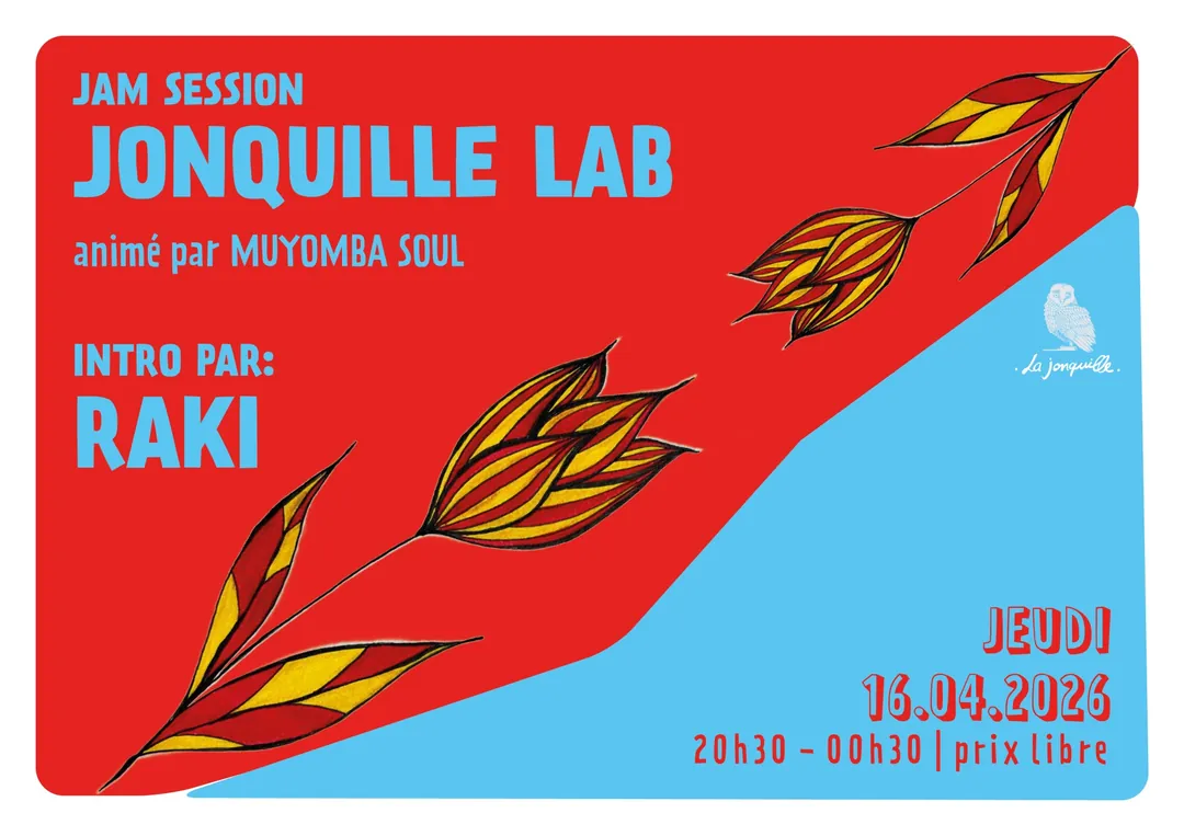 JONQUILLE LAB - JAM SESSION | Intro par RAKI