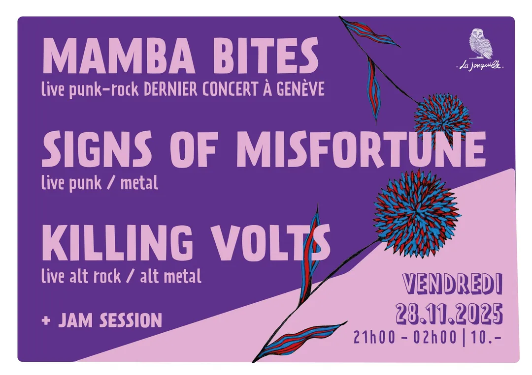 MAMBA BITES + SIGNS OF MISFORTUNE + KILLING VOLTS