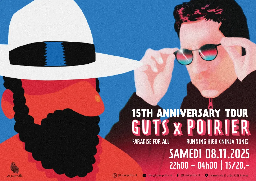 GUTS X POIRIER  - 15TH ANNIVERSARY TOUR