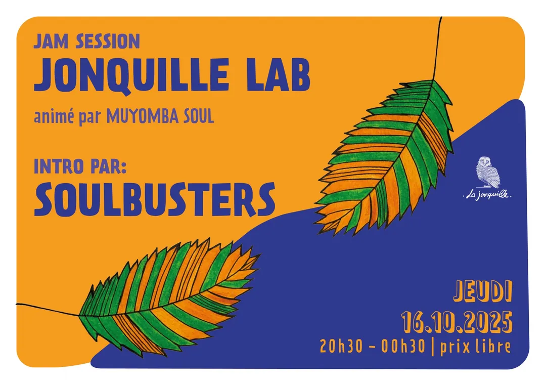 JONQUILLE LAB - JAM SESSION Intro par Soulbusters