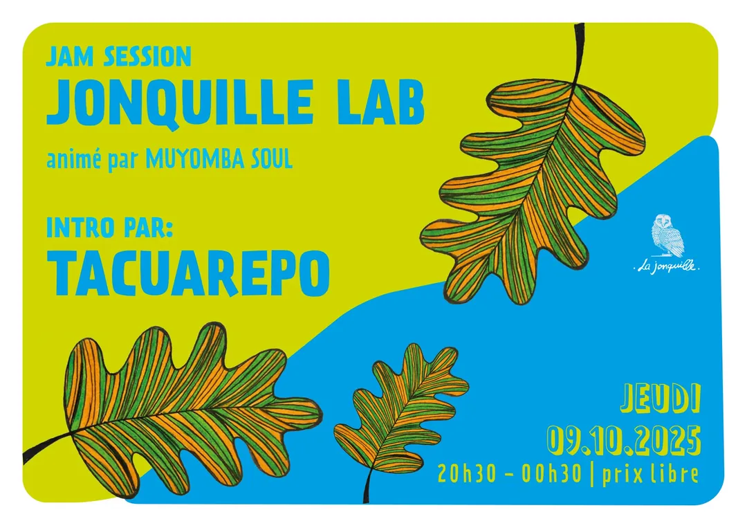 JONQUILLE LAB - JAM SESSION Intro par TACUAREDO