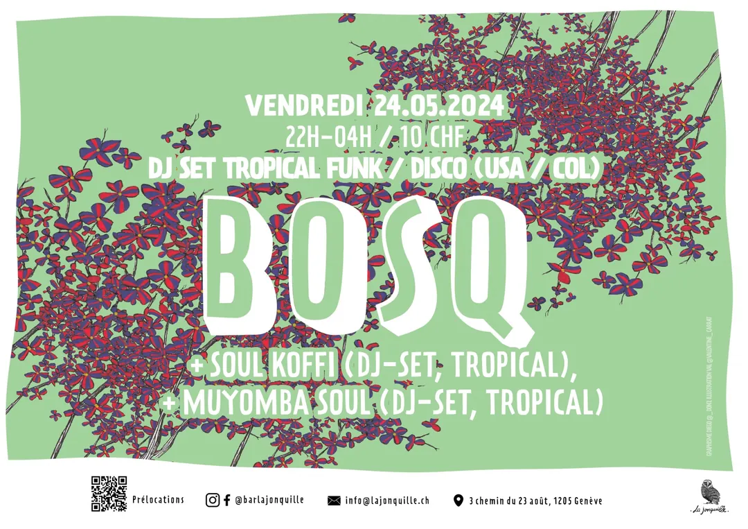 BOSQ, SOUL KOFFI, MUYOMBA SOUL (dj-set