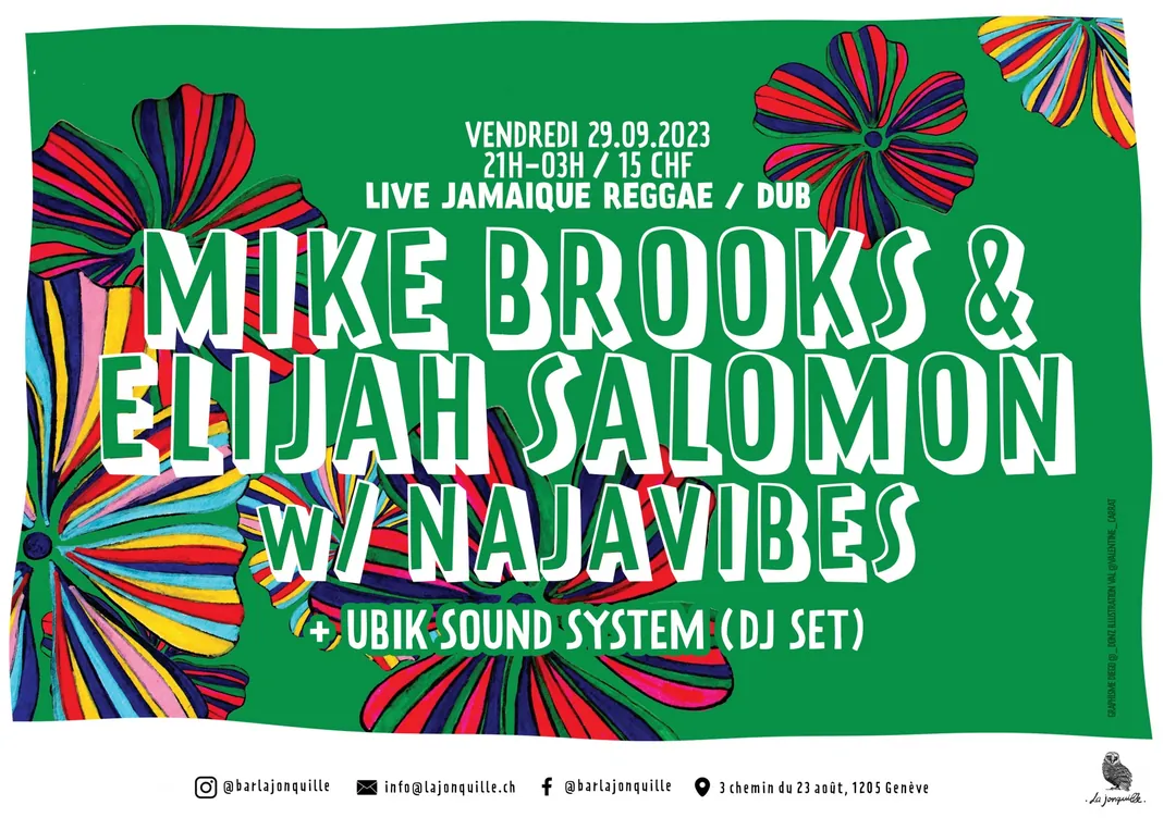 MIKE BROOKS & ELIJAH SALOMON ft. NAJAVIBES, UBIK SOUND SYSTEM