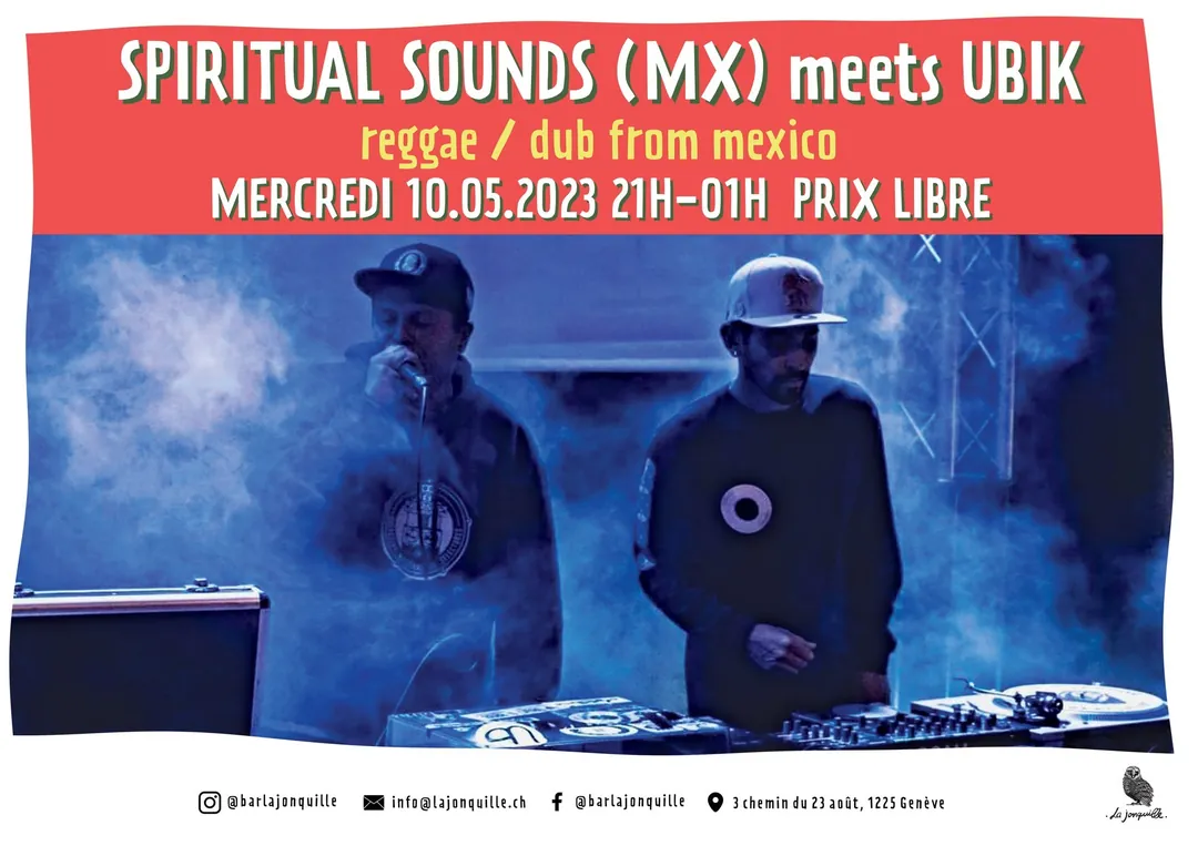 SPIRITUAL SOUNDS  meets UBIK