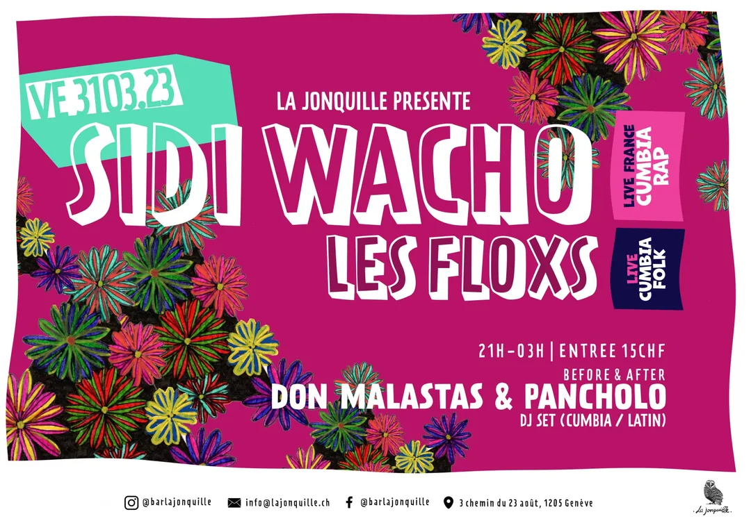 SIDI WACHO, LES FLOXS, DON MALASTAS & PANCHOLO