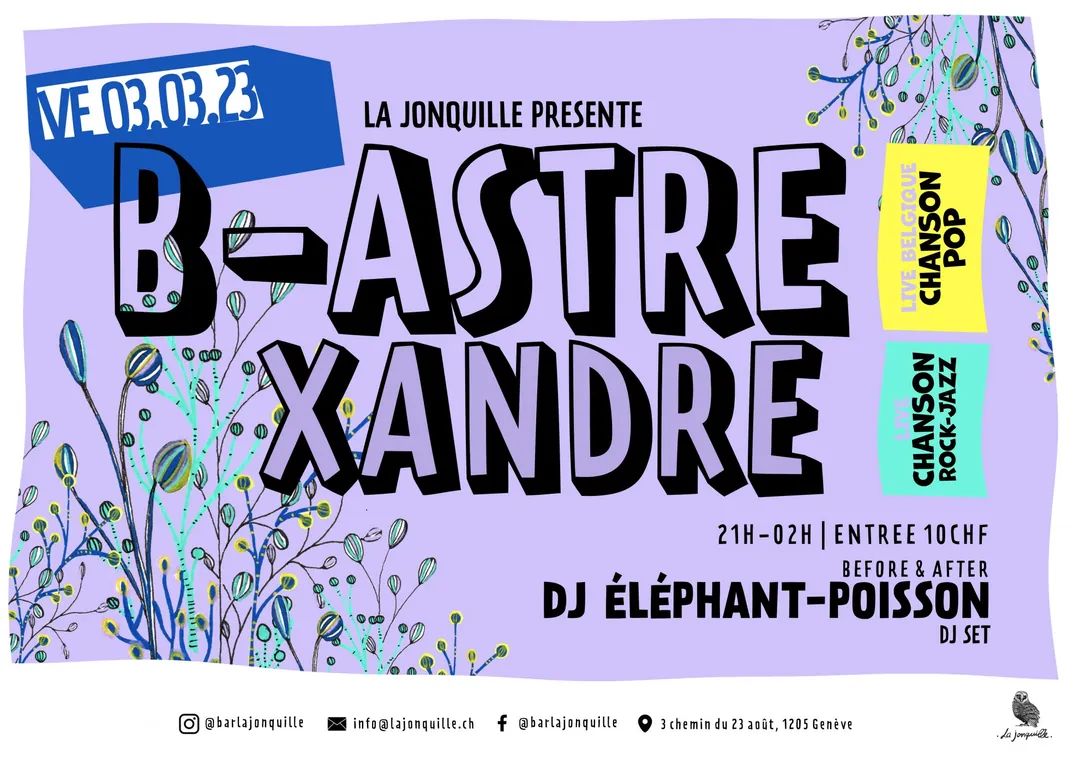 B-ASTRE, XANDRE, ÉLÉPHANT-POISSON