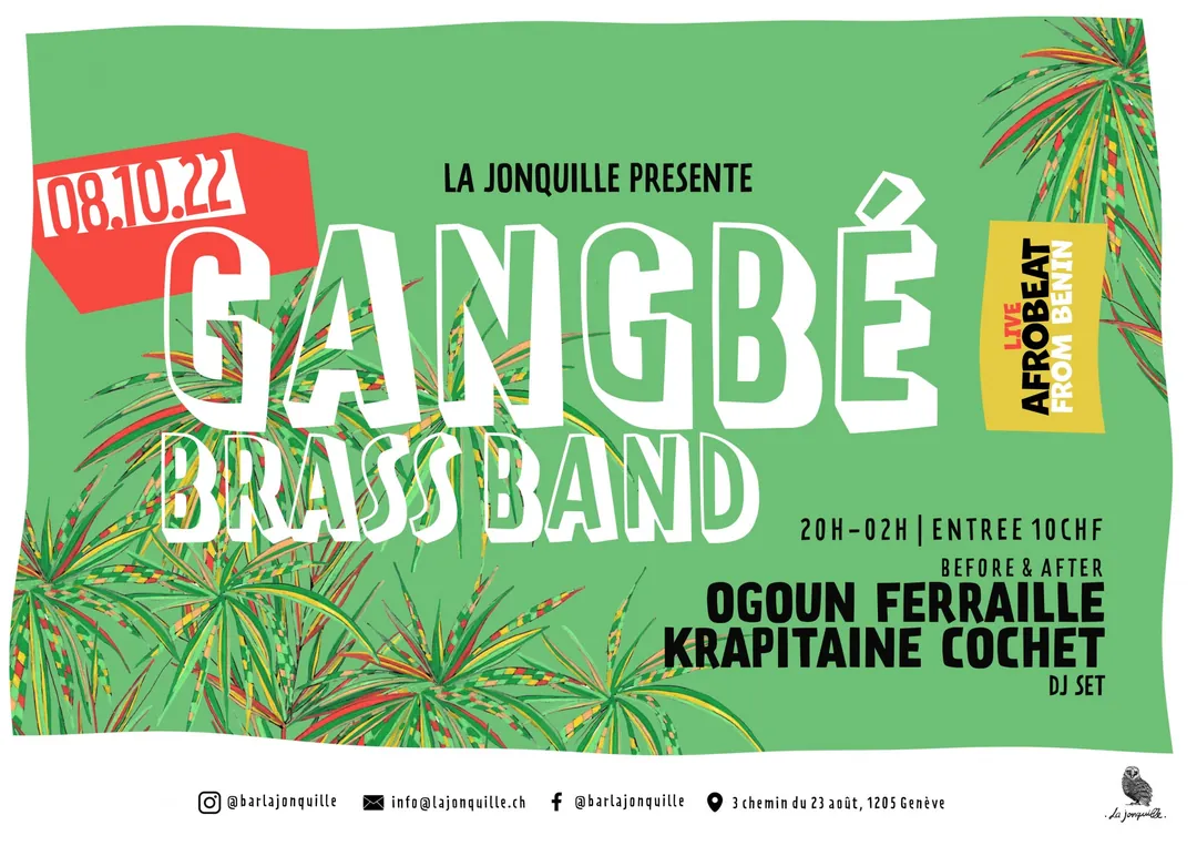 GANGBÉ BRASS BAND, OGOUN FERRAILLE & KRAPITAINE COCHET