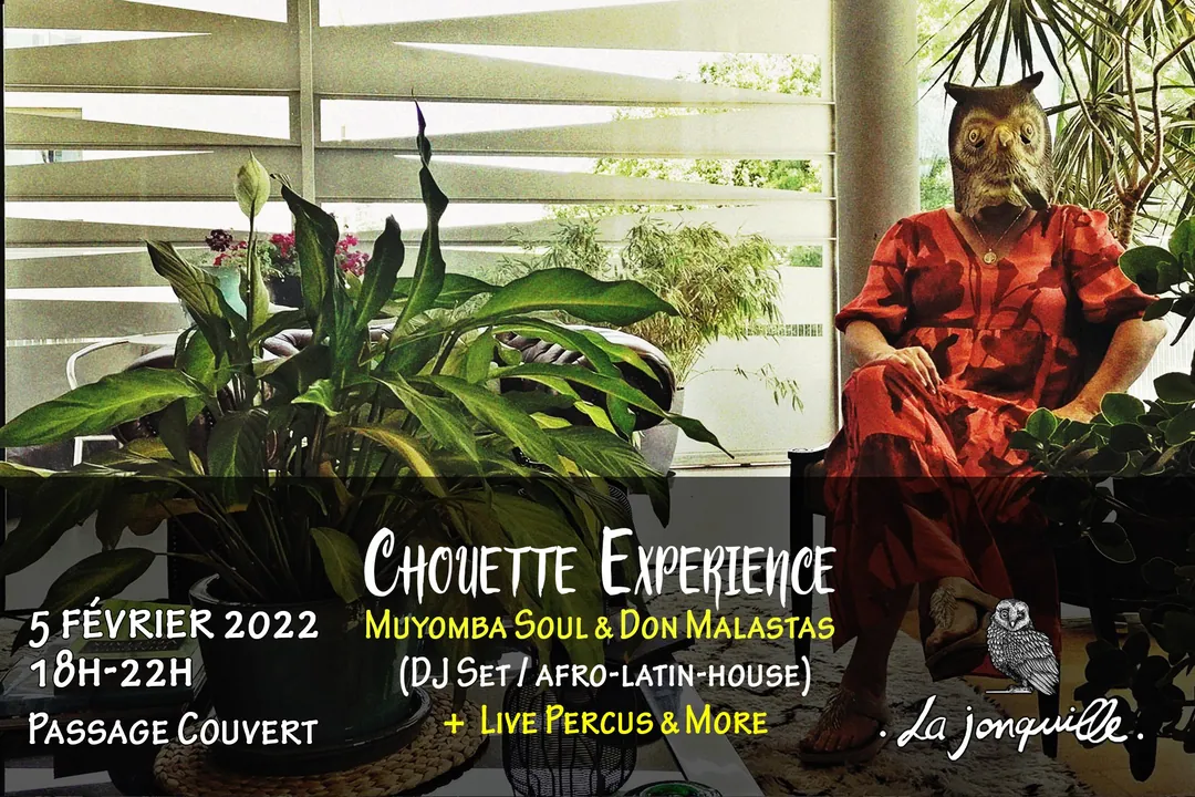 Chouette Experience - Muyomba Soul & Don Malastas + Live Percus