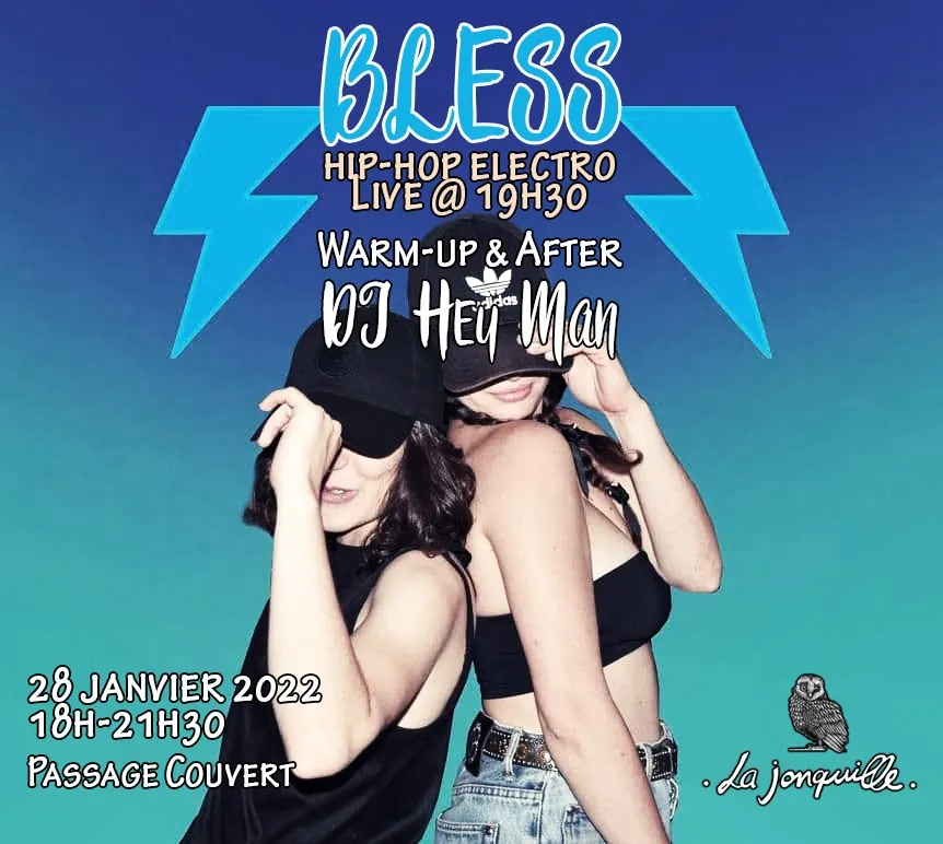 BLESS Live @ La Jonquille (hip hop electro)