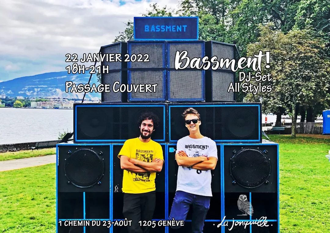 Bassment! @ La Jonquille