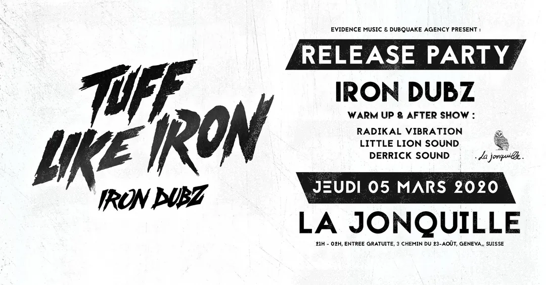 Iron Dubz - Release Party - Tuff Like Iron